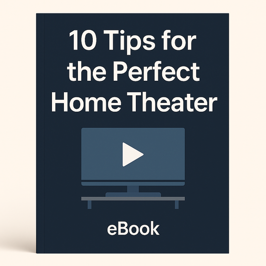 eBook: 10 Tips for the Perfect Home Theater